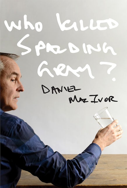 Book cover image for Who Killed Spalding Gray? ISBN: 9781770918344